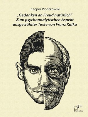 cover image of „Gedanken an Freud natürlich". Zum psychoanalytischen Aspekt ausgewählter Texte von Franz Kafka
